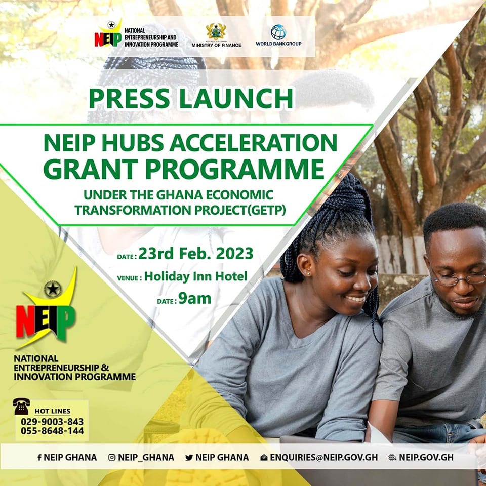 KGoodNews_'s tweet photo. The National Entrepreneurship and Innovation Programme-NEIP will tomorrow, 23rd February 2023 launch HUBS ACCELERATION GRANT PROGRAMME-HAGP to support the hubs to accelerate Start-ups and SME growth under the Ghana Economic Transformation Project-GETP.
#NEIPHAGP
#GETP
#NEIPGHANA https://t.co/yzqQtidCoU