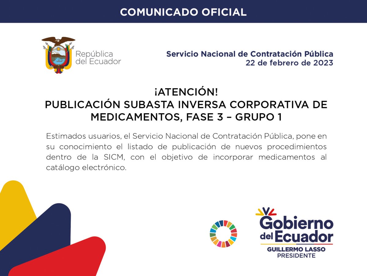 SERCOPec's tweet photo. ATENCIÓN 🔴 El SERCOP pone en conocimiento de la ciudadanía el listado de nuevos procedimientos dentro de #SICM Fase 3 - Grupo 1, con el objetivo de incorporar nuevos medicamentos 💊 al catálogo electrónico.
Revisa el listado en ➡️ https://t.co/MPlq2OAfB0 https://t.co/SqiRvhz5sE