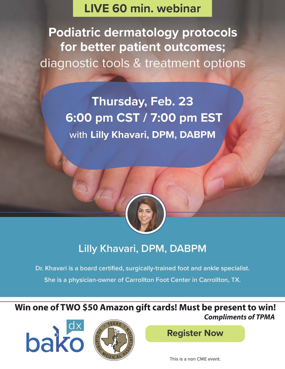 BakoDiagnostics's tweet image. Don't forget to register for the live webinar with Lilly Khavari, DPM, on Thurs., Feb. 23 at 6pm CST. 
Attendees have the chance to win a $50 Amazon gift card and must be present to win. #bako #tpma #dpm #medicaleducation #podiatry #footandanklecommunity #footandanklesurgeon