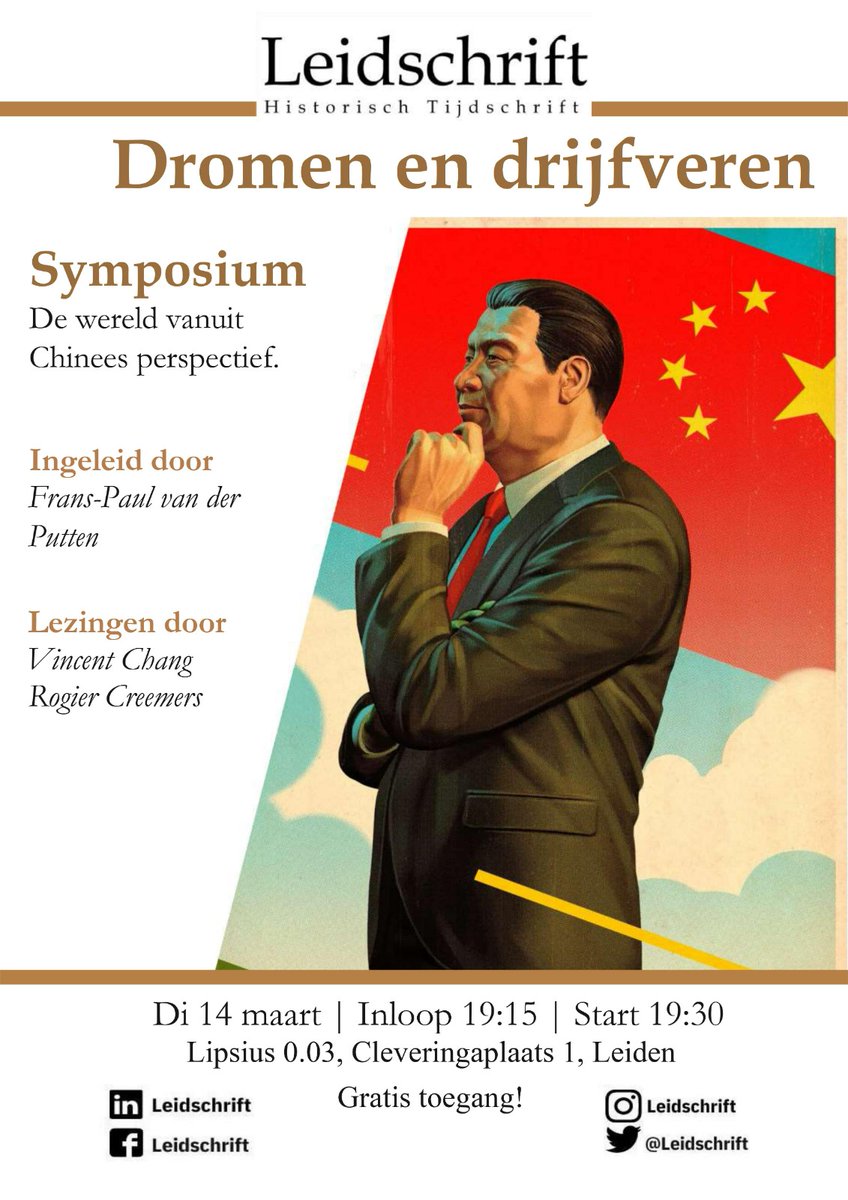 Leidschrift's tweet photo. Met trots presenteren wij het Leidschrift symposium van 2023, ‘Dromen en drijfveren: De wereld vanuit Chinees perspectief’.

De rol van China op het wereldtoneel is een veelbesproken onderwerp in Nederland en binnen de internationale politiek. Hoe China haar eigen plek in de... https://t.co/asO5F53r17