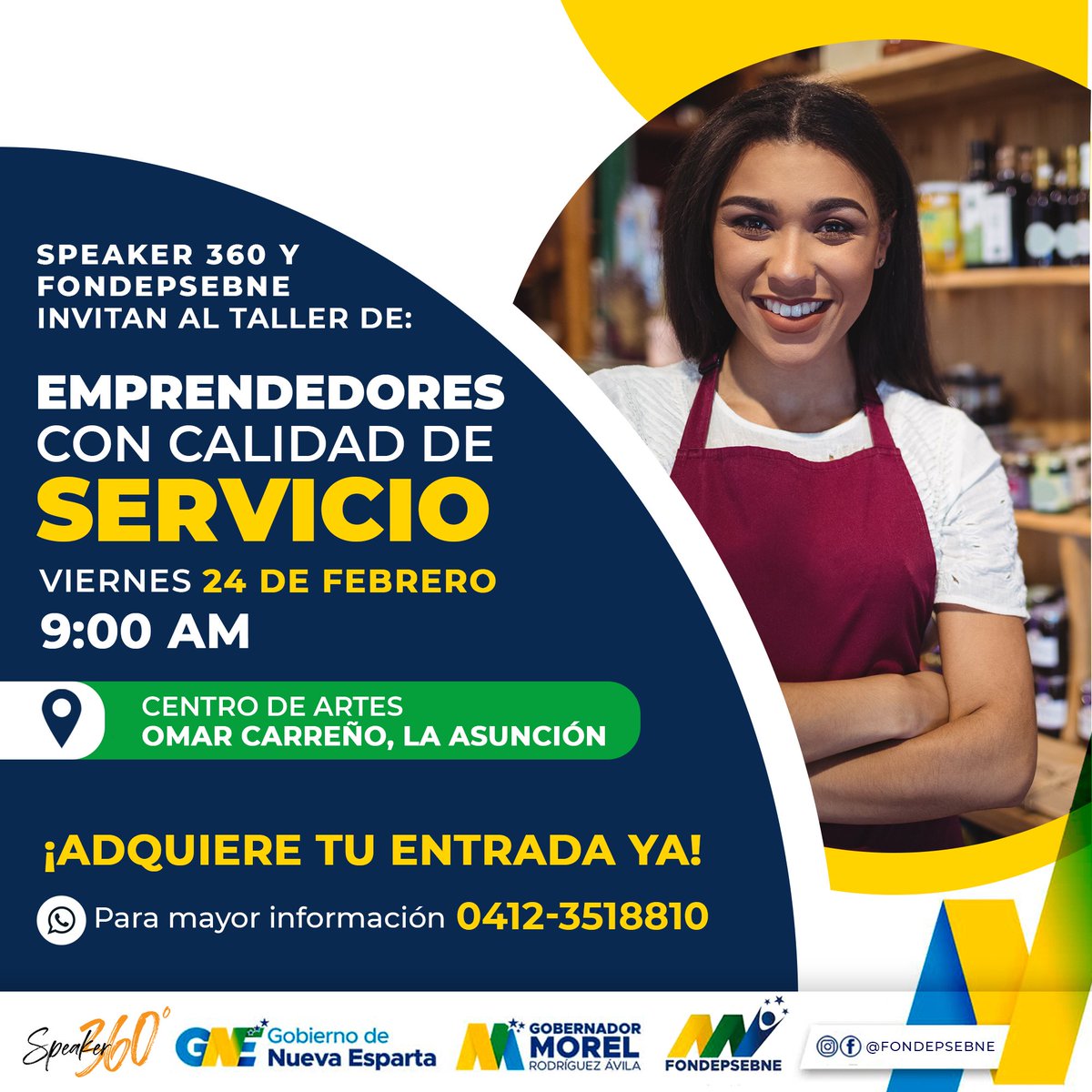 fondepsene's tweet photo. La inversión para participar en el taller "Emprendedores con cálidad de servicio" es de bs. 100,00 si deseas más información puedes comunicarte por WhatsApp a el número que aparece en el Flyer o por nuestras redes sociales. https://t.co/dyEOKkjSwS