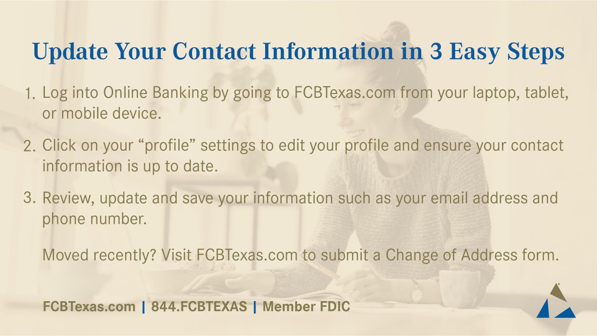 FirstCapBankTx's tweet image. Let’s make sure we can keep in touch. Update your contact information today through Online Banking with these simple steps below. Log in now to get started: FCBTexas.com