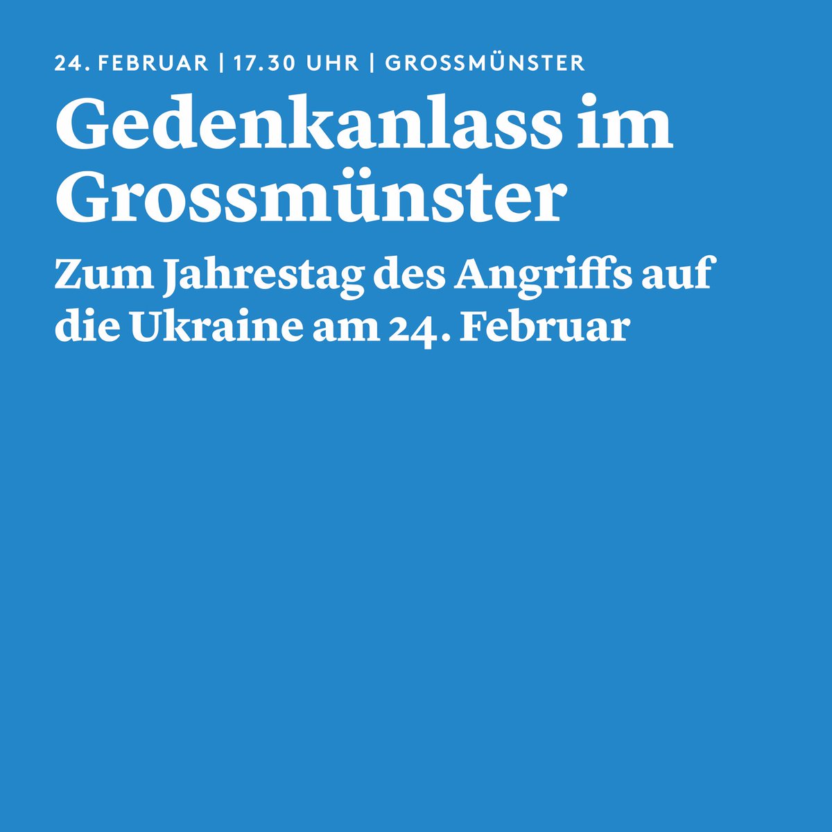 up4democracy's tweet photo. Am Freitag jährt sich der russische Angriffskrieg gegen die #Ukraine. Gemeinsam setzen wir Zeichen für Freiheit, Selbstbestimmung und Demokratie - mit @StadtZH, @grossmuenster und Vertreter:innen der ukrainischen Diaspora. https://t.co/2rgNznRZue