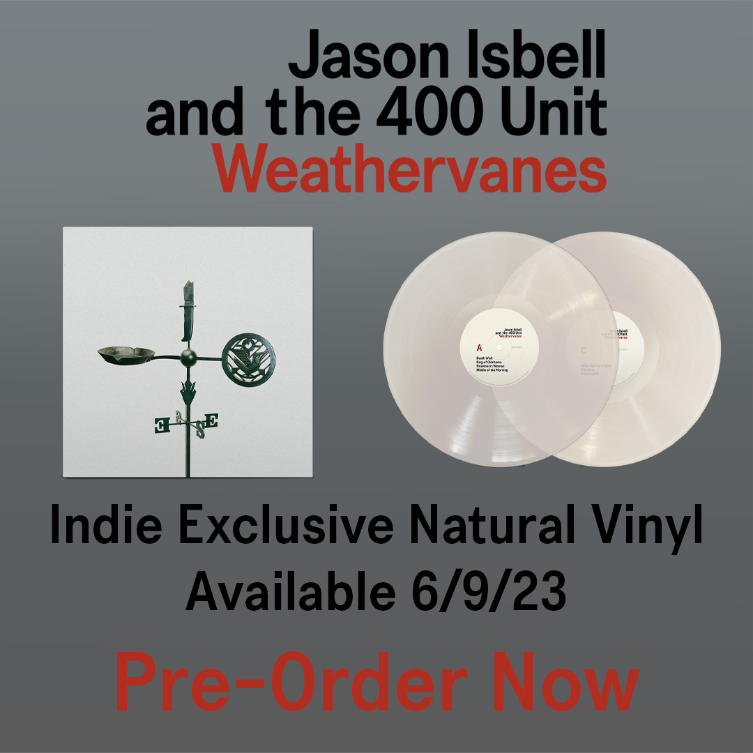 🚨PRE-ORDER🚨  Jason Isbell and the 400 Unit | Weathervanes | 6/9/23

Pre-Order your copy now on Indie Exclusive Natural Vinyl. Also available on Black Vinyl, and CD.

vist.ly/ybx

@JasonIsbell
#weathervanes #jasonisbell #JI400U #indieexclusive #preorder