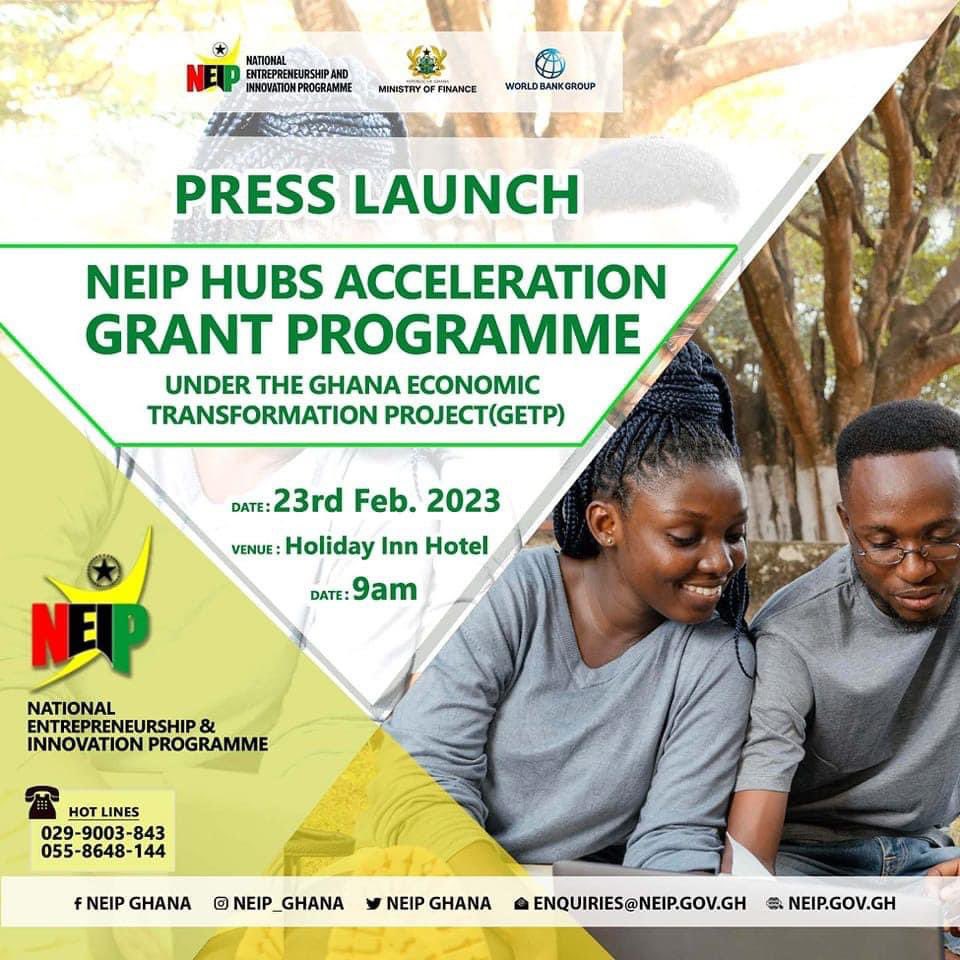 ikbonney's tweet photo. The National Entrepreneurship and Innovation Programme-NEIP will tomorrow, 23rd February 2023 launch HUBS ACCELERATION GRANT PROGRAMME-HAGP to support the hubs to accelerate Start-ups and SME growth under the Ghana Economic Transformation Project-GETP.
#NEIPHAGP
#GETP
#NEIPGHANA https://t.co/nS9NleXWQp