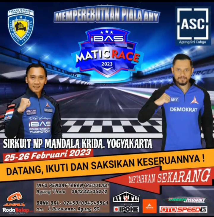 Datang, ikuti dan saksikan di sirkuit NP Mandala Krida Yogyakarta, 25-26 Peb 23, event Matic Race, memperbutian Piala AHY <a href="/AgusYudhoyono/">Agus Harimurti Yudhoyono (AHY)</a> <a href="/Edhie_Baskoro/">| iBas Yudhoyono |</a> #promosiyogyakarta #promosijogja