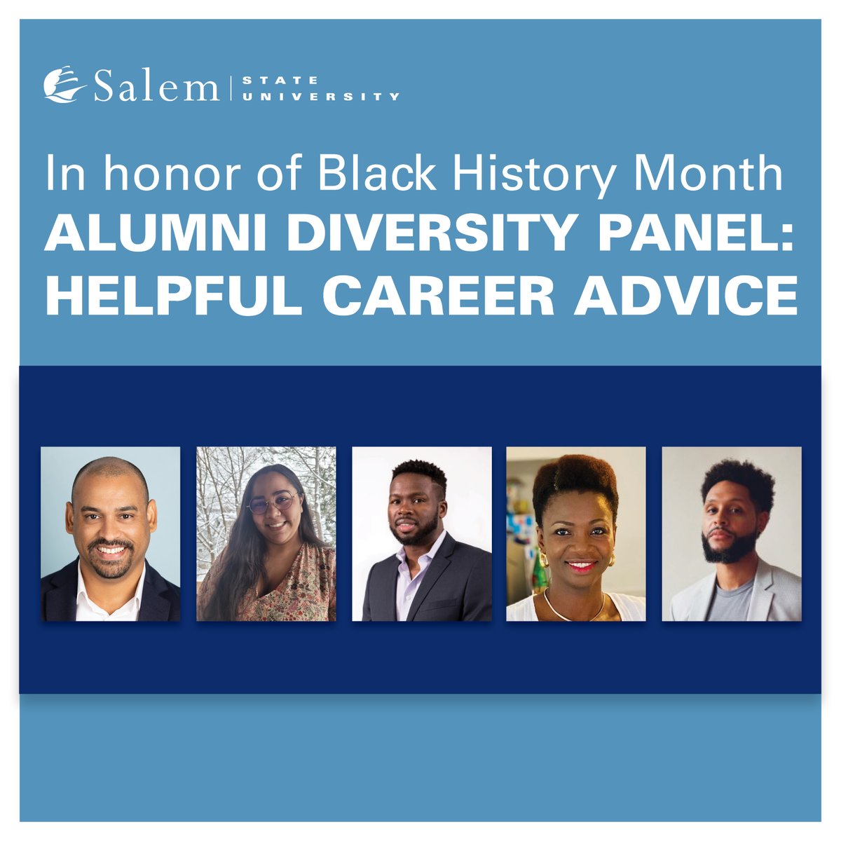 MONDAY, FEB 27th @ 6PM in VETS HALL

Come hear from varied industry professionals who are also SSU alumni, about navigating career development, challenges, handling leadership, and addressing diversity in the workplace.

SEE YOU THERE