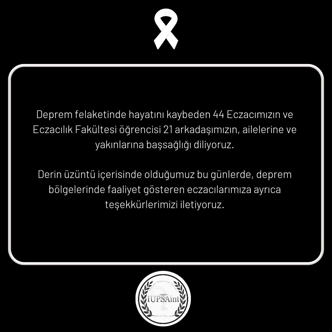 IUPSAint's tweet photo. Ülkemizde 6 Şubat’ta Kahramanmaraş merkezli ardından 22 Şubat’ta Hatay merkezli gerçekleşen, 11 ilimizi etkileyen ve binlerce vatandaşımızın hayatını kaybettiği deprem felaketlerinin derin üzüntüsünü yaşamaktayız. https://t.co/1ScjBJ1lFm