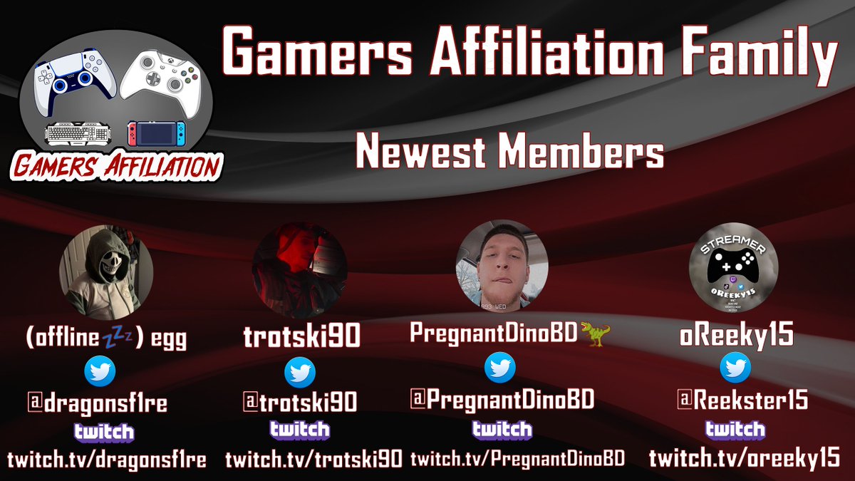 Let's give our 4 newest members a warm Gamers Affiliation welcome. @dragonsf1re <a href="/trotski90/">trotski90</a> @PregnantDinoBD <a href="/Reekster15/">oReeky15</a> . We're at 25 members now!  If interested in joining this great group of streamers comment below or drop me a DM. We're all about giving back. #GamersAffiliation