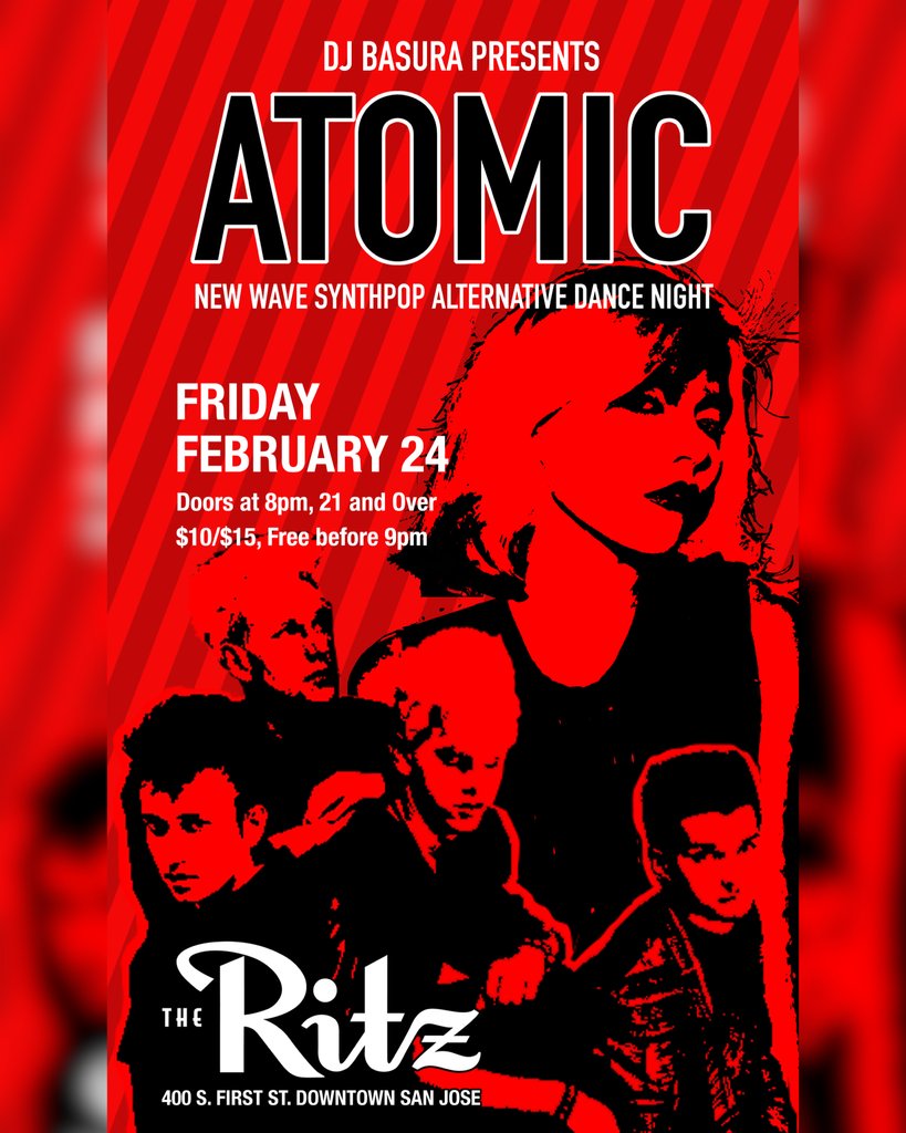 TheRitzSJ's tweet photo. 🚀 ATOMIC 🚀

This Friday! Join DJ Basura for a night of new wave, synthpop and alternative hits from the Blank generation! FREE before 9PM!

Friday // 02.24.23 // 8PM // 21+
🎫 https://t.co/6ZwYo8Fz2a 🎫

#atomic #atomicdanceparty #danceparty #djbasura @djbasura 
#theritzsj https://t.co/pGW8izQQAw