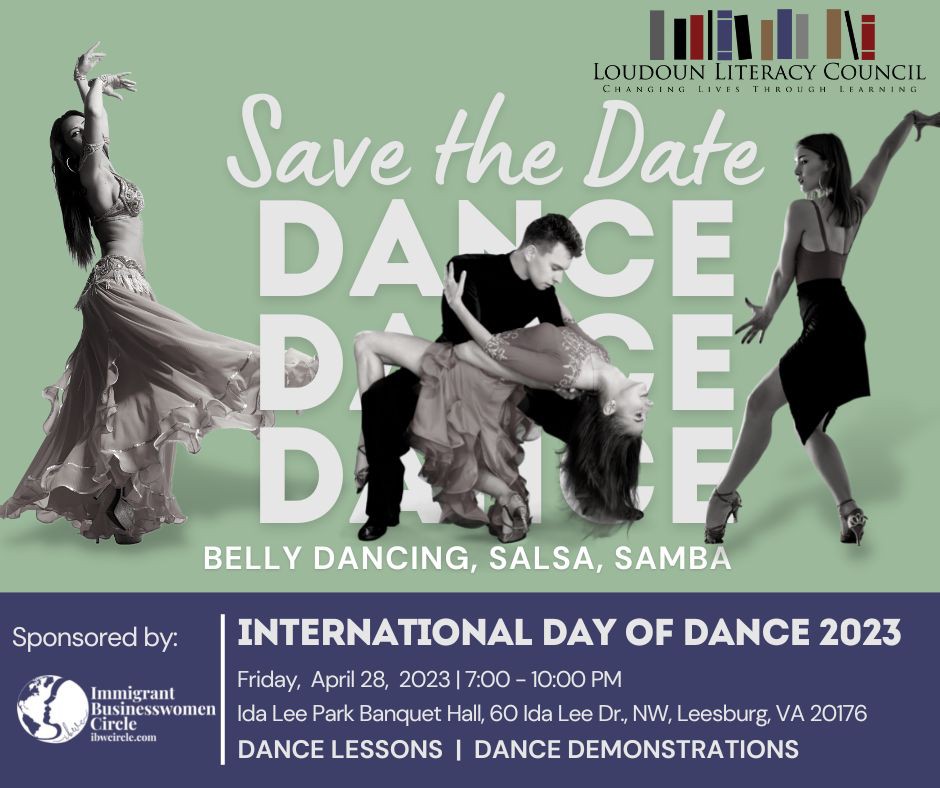 Just a reminder -Save the date for our 1st International Day of Dance on April 28, 2023. 

#LoudounLiteracyCouncil
#InternationalDayofDance
#SavetheDate
#IBWC