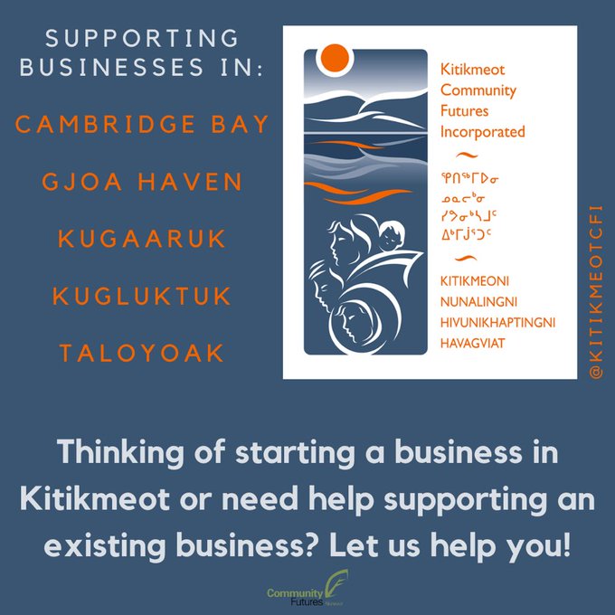 KitikmeotCFI's tweet photo. If you’ve got a business idea for the Kitikmeot Region, #KCFI is here to help. Contact us to turn your new business idea into a reality!

#Kitikmeot #KitikmeotRegion #CambridgeBay #GjoaHaven #Kugaaruk #Kugluktuk #Taloyoak #Nunavut https://t.co/OXwRSYmxOt
