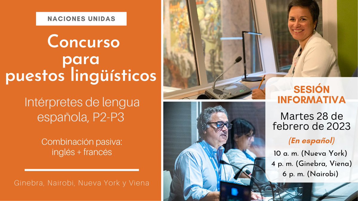 📢 Charla sobre el concurso para #intérpretes de español (bit.ly/3IpcAUJ, plazo hasta el 8 de marzo).
🖥️ En esta sesión informativa (en #español), intérpretes de la <a href="/ONU_es/">Naciones Unidas</a> nos hablarán de qué pueden esperar quienes se presenten al concurso.
➡️ bit.ly/Info-CELP-ES-I…
