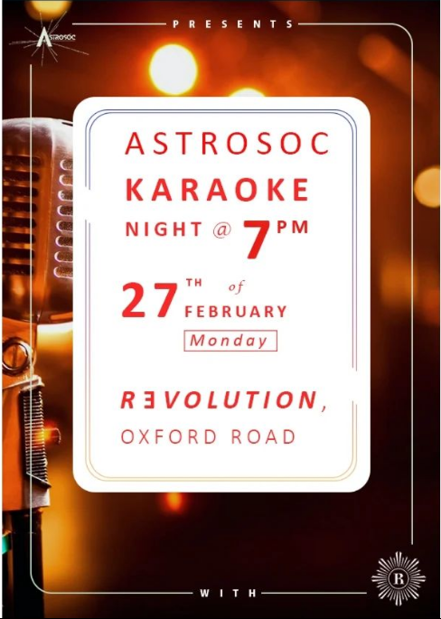 UoMAstroSoc's tweet photo. AstroSoc is back with our infamous Karaoke night 🎤 this year! Join us next Monday, the 27th of February, at Revolution, Oxford Road for a night to remember (or forget if you get nicely pissed). Save the date and make a list of your favourite songs. Remember to bring your ID! https://t.co/iFvJQ4ckap