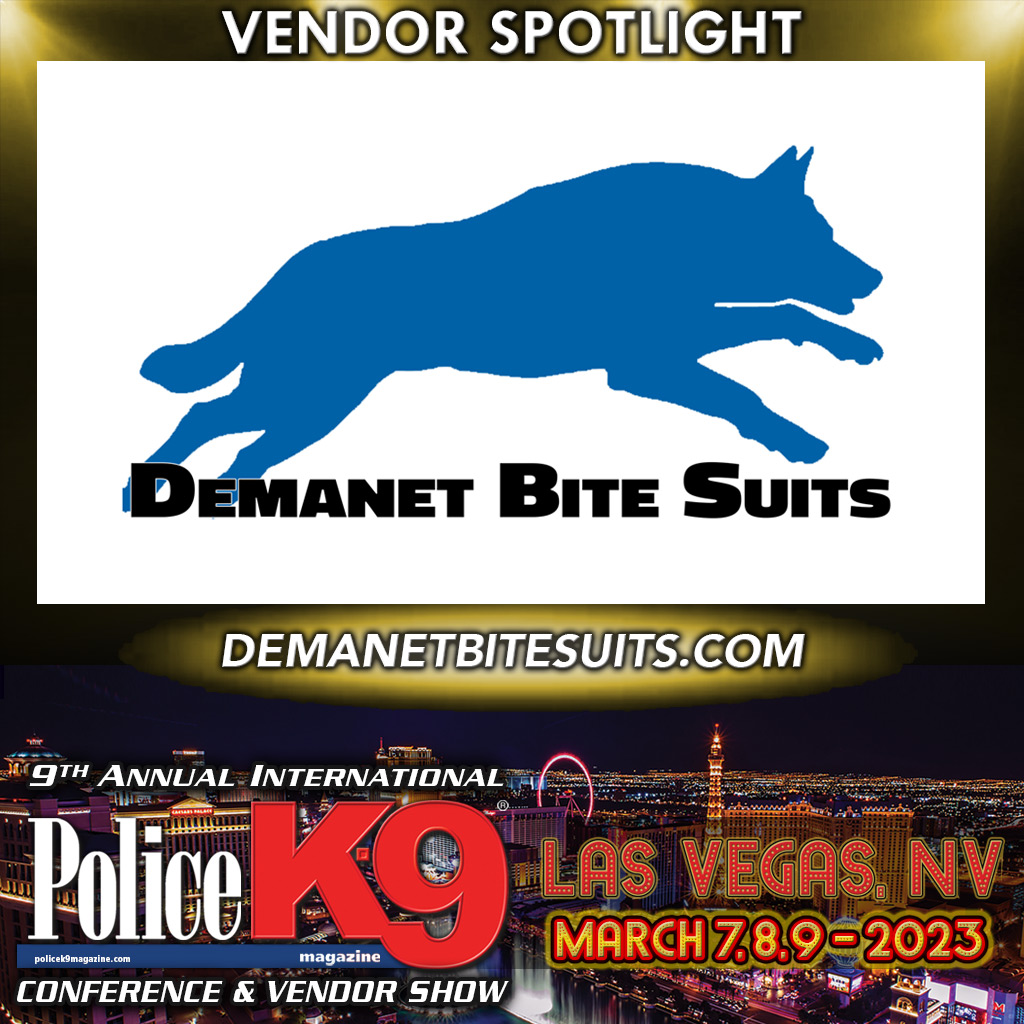 🚨 VENDOR SPOTLIGHT 🚨
<a href="/DemanetSuits/">DemanetBiteSuits</a>
demanetbitesuits.com

➡️ REGISTER: bit.ly/PK9_2023

#policek9 #policedog #k9unit #k9handler #k9officer #workingdog #k9training #k9partner #k9team #k9leadstheway #K9LTW #backtheblue #thinblueline #K9 #dog #topdog #k9hero #MWD