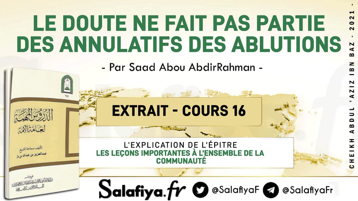 AlhaqqFr's tweet photo. 🆕️ #Extrait_de_cours
📌Le doute ne fait pas partie des annulatifs des ablutions
🎙️Par Saad Abou AbdirRahman
🔻Abonnez-vous et partagez
📲 À écouter sur :
https://t.co/yY2khBccTt https://t.co/72rtiE5PSV
