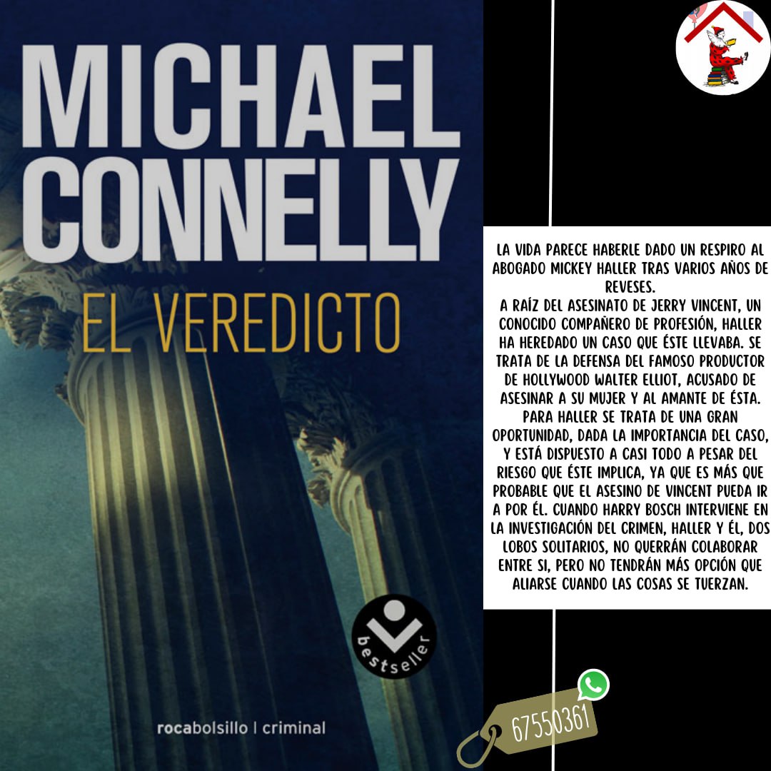 lacasadelarleq1's tweet photo. Tras 2 años de contratiempos, el abogado Mickey Haller por fin está listo para regresar a los tribunales. Pero el caso que lo puede llevar a la cima, también puede que lo ponga en peligro.
#bibliotecaonline
#alquilerdelibros
#leer
#lacasadelarlequin
#sábado
#elveredicto https://t.co/gvopLsixcf