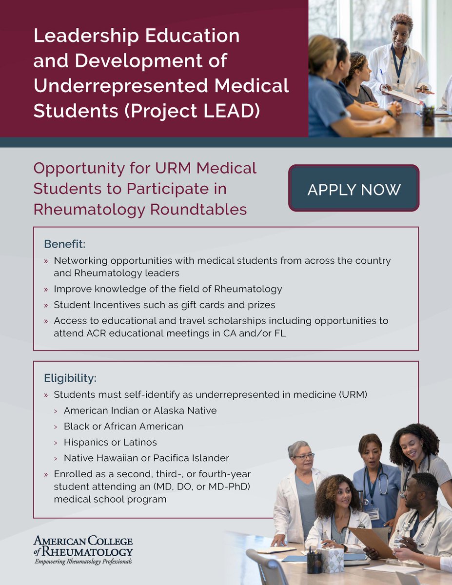 ACR announces a new opportunity for 10 URM medical students who have an expressed interest in #rheum, #primarycare, &amp; #internalmedicine to participate in the Leadership Education &amp; Development of Underrepresented Medical Students (Project LEAD) cohort.