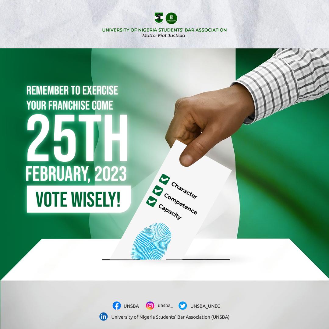 Voting is part of our civic duty to our dear country Nigeria. 

Your vote is powerful and can help bring about the desired change we want. 

Dear UNSBAites, your vote is your voice. Let's endeavor to shun political apathy.

Vote competence, character, and capacity.

Vote wisely.