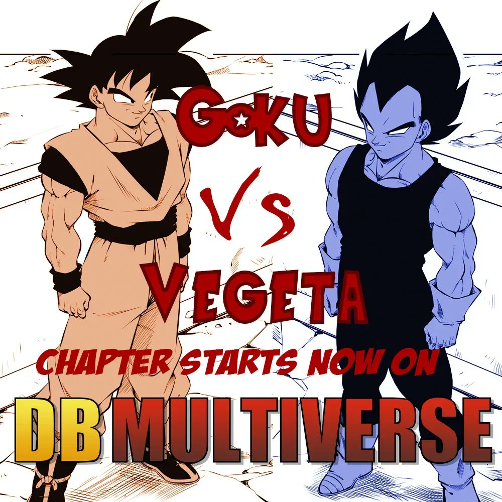 Dragon Ball Multiverse on X: Gokû VS Vegeta ! The chapter starts