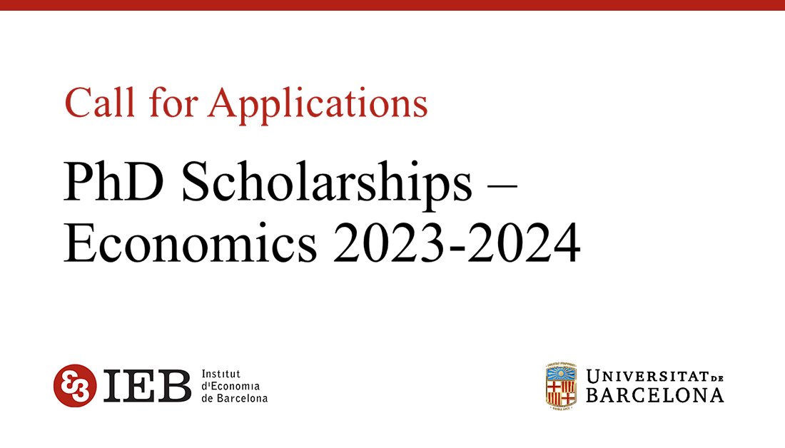 FundacioIEB's tweet photo. 🎓 #Call4Applications 👩‍🎓👨‍🎓

We offer two #PhDScholarships for three years (with possible extension for one more) to enroll on the PhD program in #Economics (@UniBarcelona).

⏰ Applications deadline: 31 March

Further details 👇 
https://t.co/KQscFijmYJ

#EconTwitter https://t.co/OjGNU4DSVR