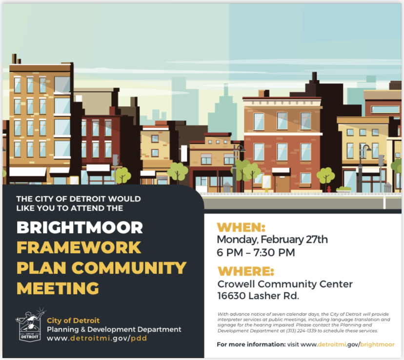 Join us next Monday for the kick-off of the Brightmoor planning study! We want to hear from residents of his area on what they want to see their neighborhood look like in the future. Help us shape your corner of #Detroit!
