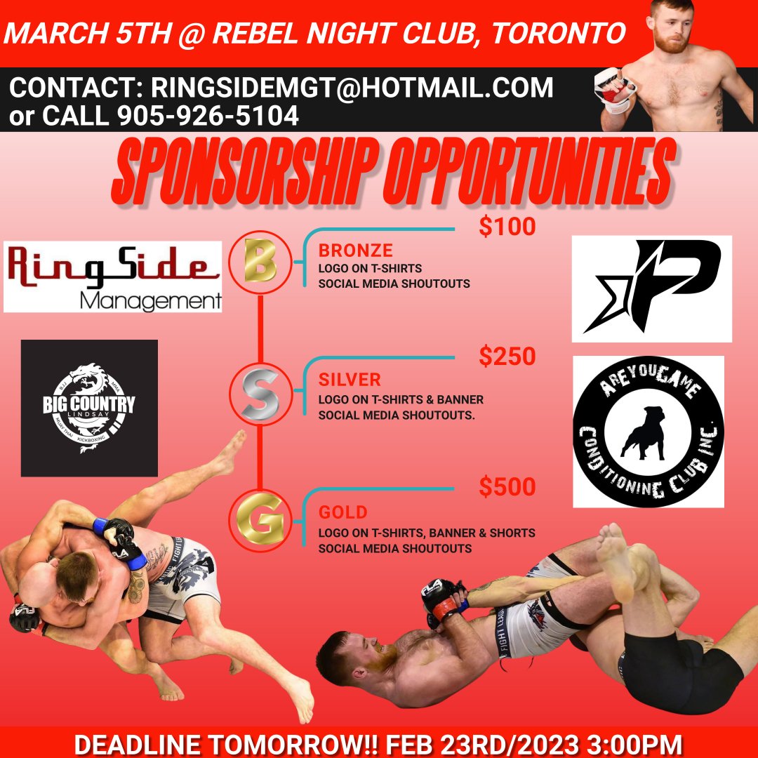 RingsideManage's tweet photo. 🚨DEADLINE TO BECOME SPONSOR IS FEB 23RD 3:00PM🚨
PRO fight March 5th @ Rebel Night Club in #Toronto for Prospect Fighting Championships If you want to become a sponsor please contact Brad from @RingsideManage
📞905-926-5104 or📱 ringsidemgt@hotmail.com
#TeamOswald #Prospect15 https://t.co/hy2bzRd0K5