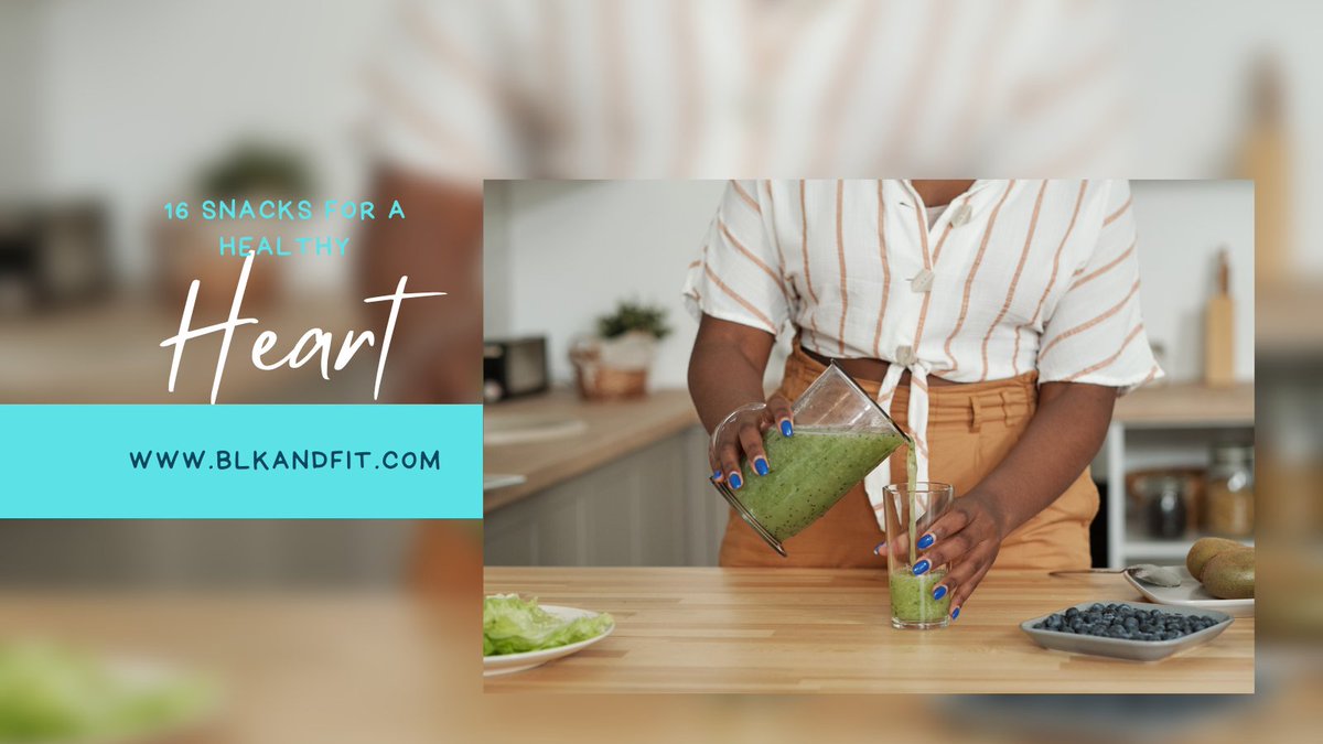 It’s also important to foster healthy eating habits to maintain good heart health. Incorporate these tasty snacks into your diet to plant the seeds for a healthy lifestyle. #BlkandFit #blackfitness #nutrition
blkandfit.com/2023/02/16-sna…
