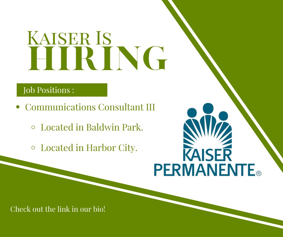 commcsulb's tweet photo. Attention COMM graduates with previous experience, Kaiser is hiring a Communications Consultant. There are currently two open positions located in Baldwin Park and Harbor City. ๐
โ
For more information check out the link in our bio! โ๏ธ
#csulbcomm #commjobs #communicationstudies https://t.co/rtJigYIjLn