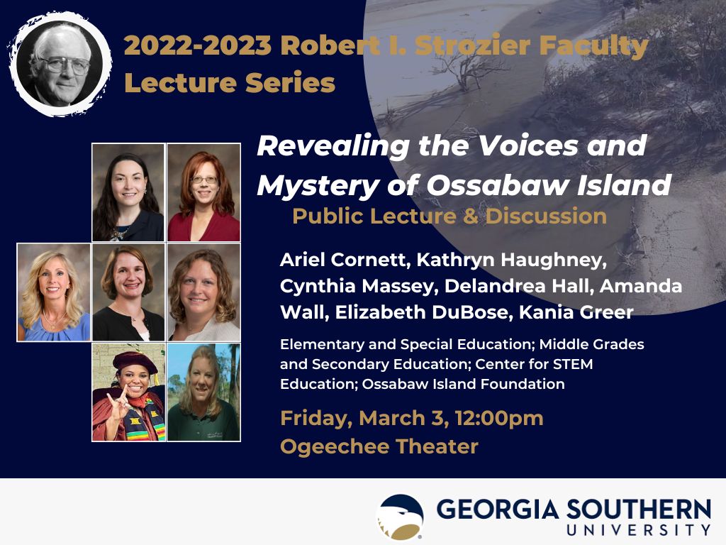 Mark your calendars for this opportunity to learn about the Mystery of Ossabaw Island!  Join us on the Armstrong Campus March 3, 2023.