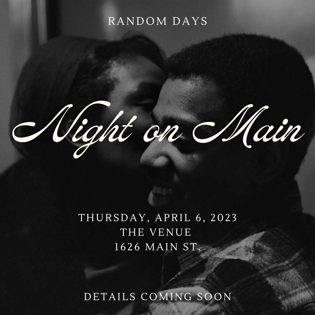 Introducing the newest addition to the Random Days collect: 

Night on Main 🏙️

More info otw 🫶🏾
