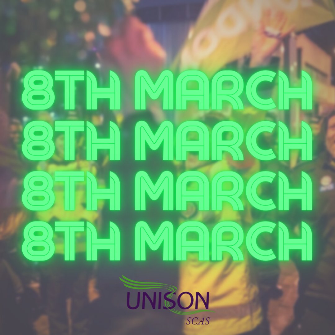 UNISONSCAS1's tweet photo. 8th March; picket lines, hats, scarves, flags, banners... who's bringing the bbqs and music? 🥁🪕🎶

Be there or be square. (Unless, of course, you're part of the emergency cover arrangements we negotiate with the Trust..) https://t.co/19gAOUA30i
