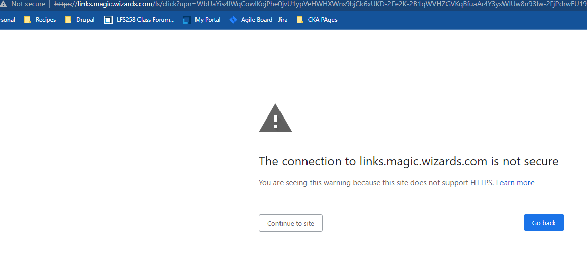 AdamALang's tweet photo. @wizards_magic @Wizards 
PLEASE make sure your advertising/survey emails that send links use proper encryption certificates.  People SHOULD NOT continue through to sites that supply this warning. https://t.co/gwVEoDte6l