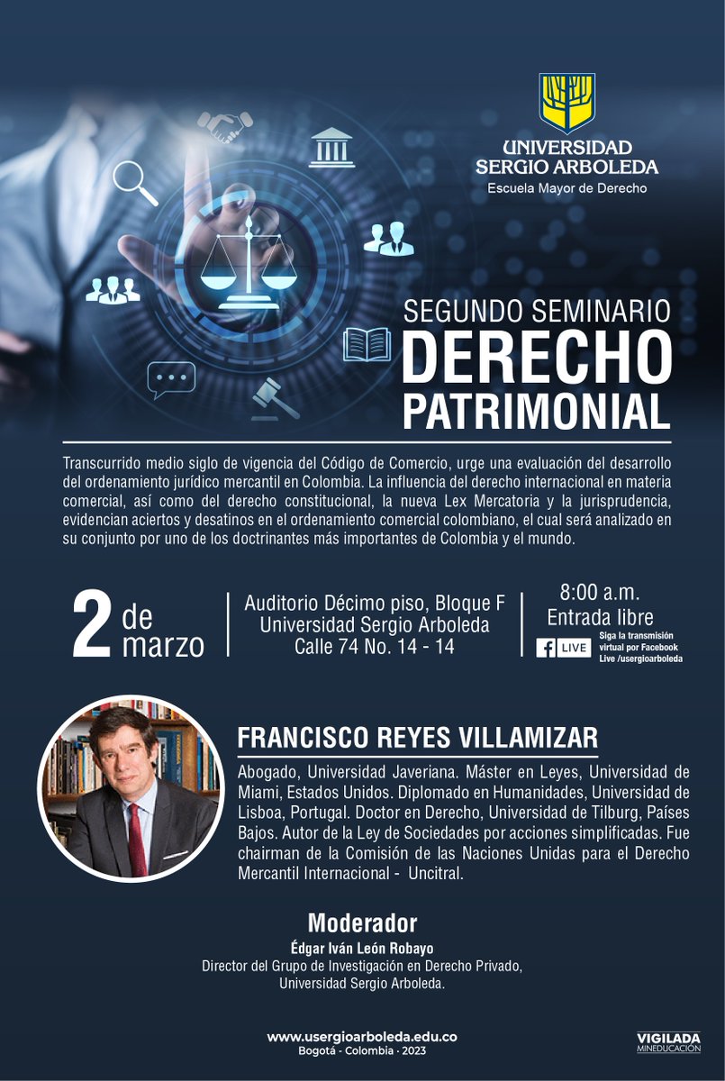 #DesdeLaAcademia

Francisco Reyes Villamizar <a href="/fhreyesv/">Francisco Reyes V.</a> visitará la <a href="/USergioArboleda/">Universidad Sergio Arboleda | #SergistaSiempre</a> , en el marco del segundo Seminario de Derecho Patrimonial del grupo de Derecho Privado.

Inscríbete aquí 👉forms.gle/9NhnVqTA4enn5r…

<a href="/EdgarIvanLeon/">Edgar Ivan Leon</a>