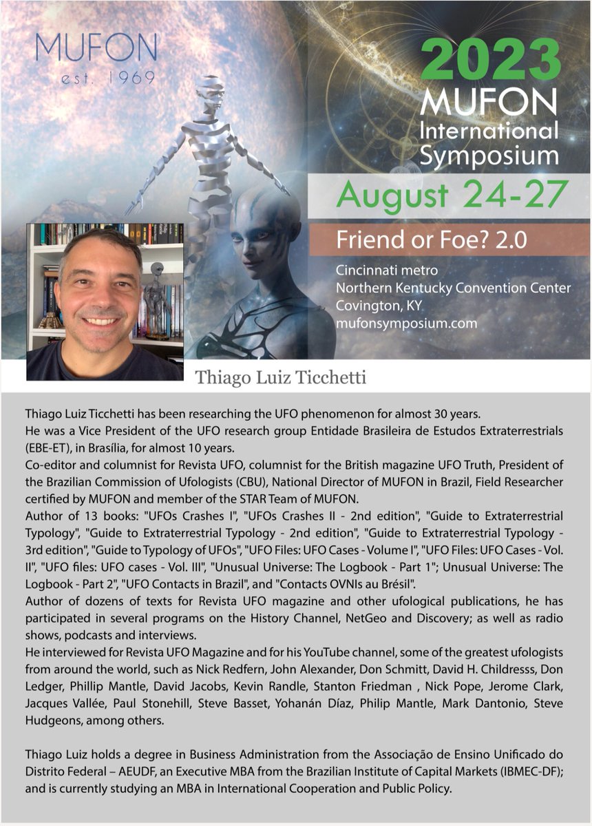 mufon's tweet image. Introducing our 2023 MUFON International Symposium speakers one by one. Welcome Mr. Thiago Ticchetti! #ufology #uap #flyingobjects #2023mufonsymposium #ohio #kentucky #cincinnati #science #conference #livestream #uforesearcher #author #speaker #mufon #mufonbrazil #international