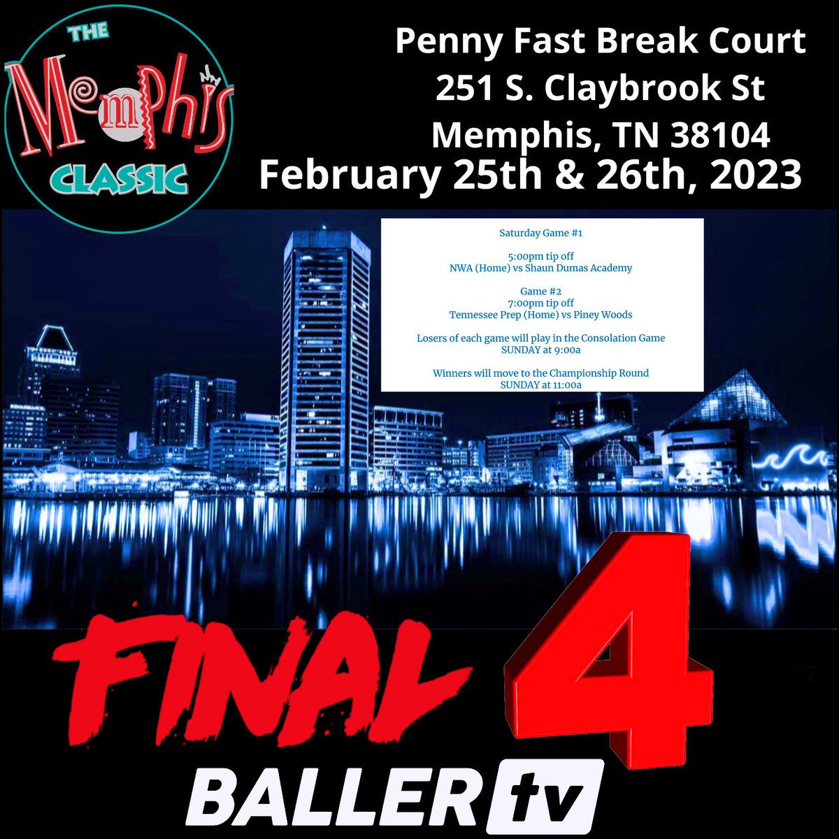 MemphisClassic's tweet photo. Saturday 
Game #1

5:00p
#1 seed NWA (Home) 
vs
#4 seed Shaun Dumas Academy

Game #2
7:00p
#2 seed Tennessee Prep (Home) 
vs 
#3 seed Piney Woods

Losers of each game will play in the Consolation Game 
SUNDAY at 9:00a

Winners will move to the Championship Round
SUNDAY at 11:00a https://t.co/mx4I72TBnO