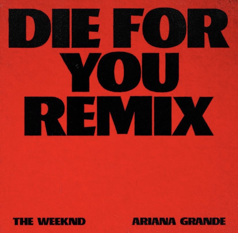 tracklist's tweet photo. 🚨 The Weeknd anunciou o remix de “Die For You”, com Ariana Grande, para essa sexta-feira (24). https://t.co/Yzg0qZhxAx