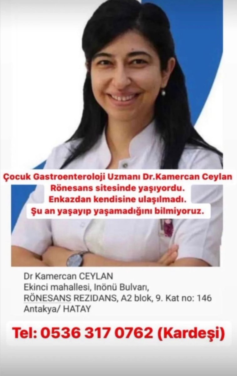 maligurtas's tweet photo. Çocuk Gastroenteroloji Uzmanı Dr. Kamercan Ceylan #Hatay'da Rönesans sitesinde yaşıyordu. #Deprem sonrasında kendisine ulaşılamadı. Hayatta olup olmadığı bilinmiyor. 

Fotoğraftan tanıyanlar ya da bilgisi olanlar kardeşine haber verebilir mi? 👇🏻📞
@AFADBaskanlik @Kizilay @ahbap https://t.co/fP7YikSMqo