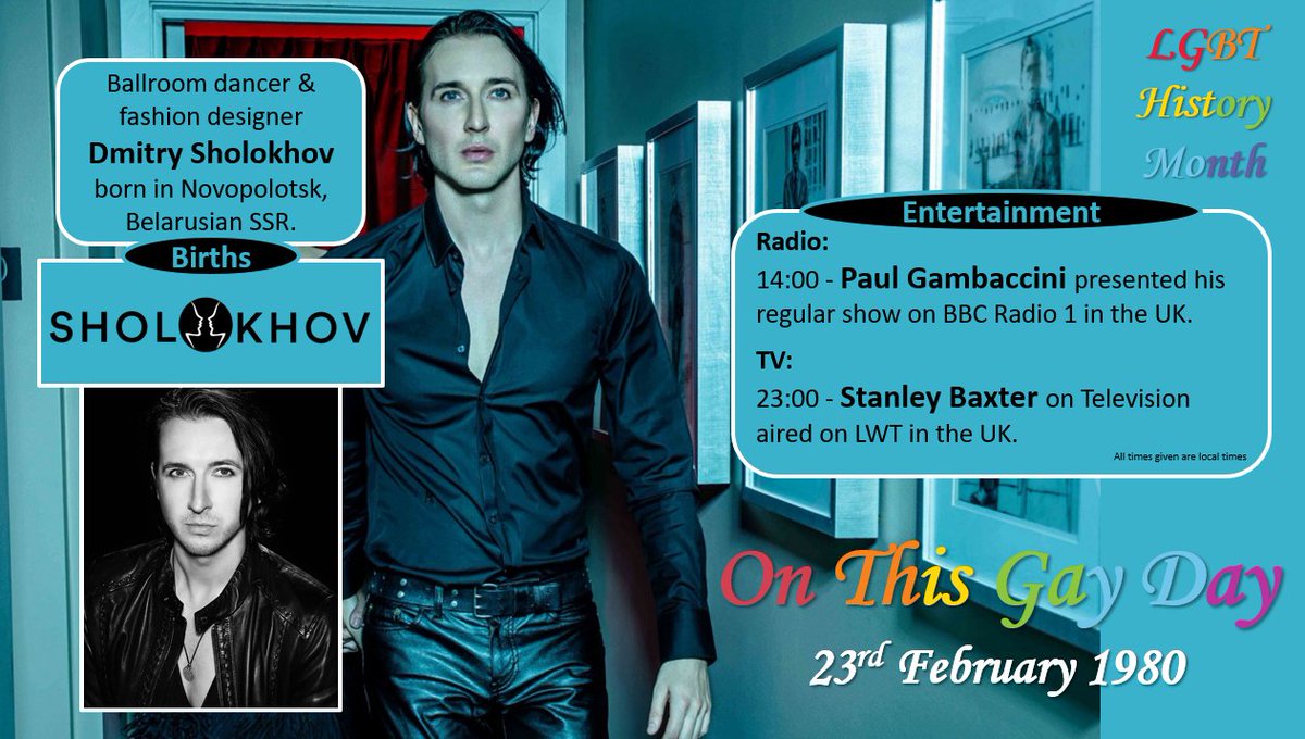 #LGBTHistoryMonth 
#OnThisGayDay - 23rd February 1980:
#BallroomDancing #Fashion #DmitrySholokhov #Novopolotsk #Belarus #PaulGambaccini #BBCRadio1 #StanleyBaxter #LWT 
#LGBTHistory #LGBTStories #QueerHistory #QueerStories #LGBT #LGBTQ #LGBTQIA+