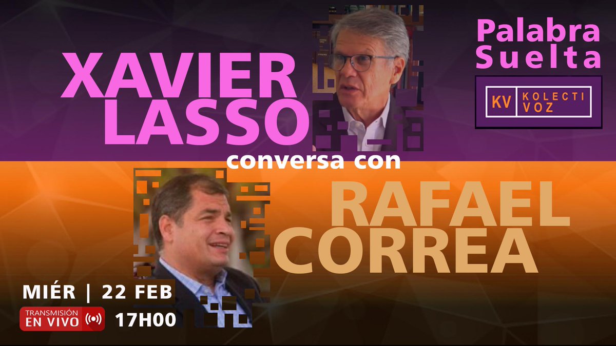 #ATENCION | Hoy #22Feb a las 17h00 Rafael Correa desarrollará un importante análisis de la coyuntura nacional junto a Xavier Lasso. 
Sigue EN VIVO #PalabraSueltaxKolectiVOZ, activa 🔔 y suscríbete a nuestro canal AQUÍ 👉youtube.com/@KolectiVOZDig…
@MashiRafael
#MiercolesDeCeniza