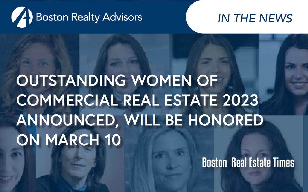 OUTSTANDING WOMEN OF COMMERCIAL REAL ESTATE 2023 ANNOUNCED, WILL BE HONORED ON MARCH 10

Read more in the press release from Boston Real Estate Times >> lnkd.in/es8r6gqs

#IntheNews #BostonRealEstateTimes #Retail #BRAdvisors #WomenofRealEstate