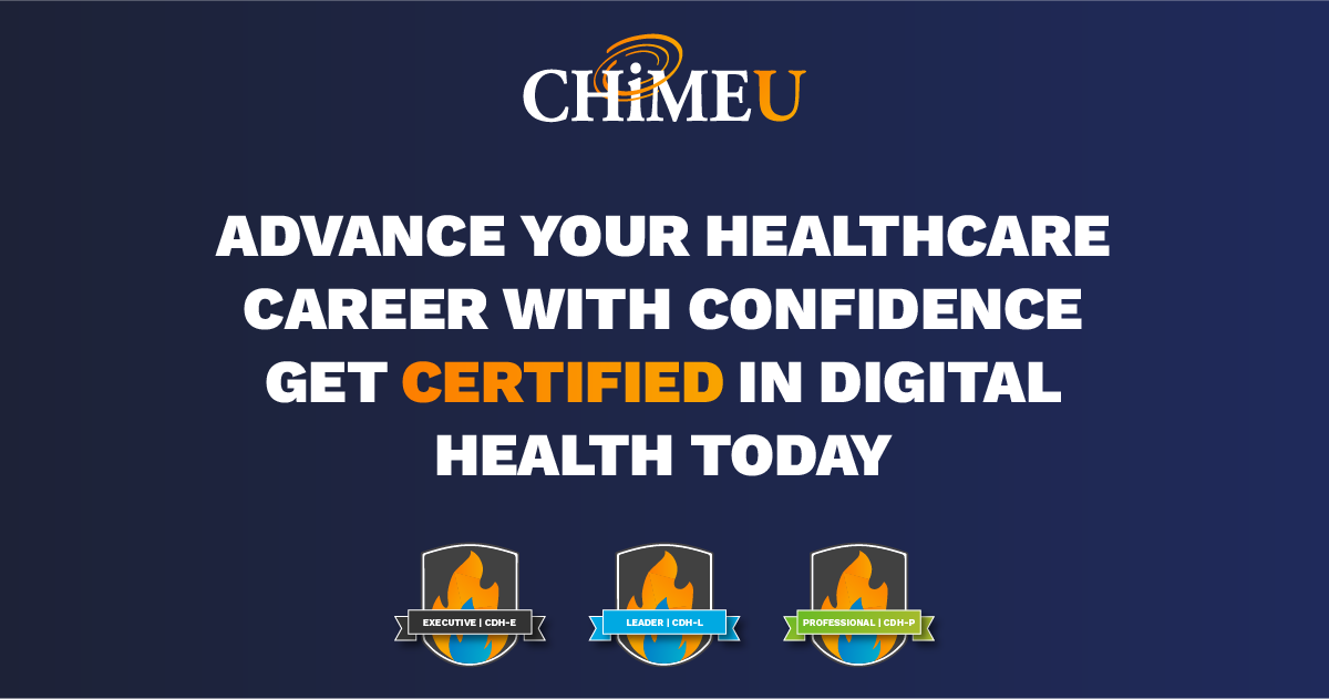CHIMEUniversity's tweet photo. #DigitalHealth professionals! Looking to take your career to the next level? Get certified through CHIME’s Certified Digital Health Program (CDH) and show off your digital health leadership chops. Click to learn more:  https://t.co/qBOp9yhW8E https://t.co/SvqJcFiteF
