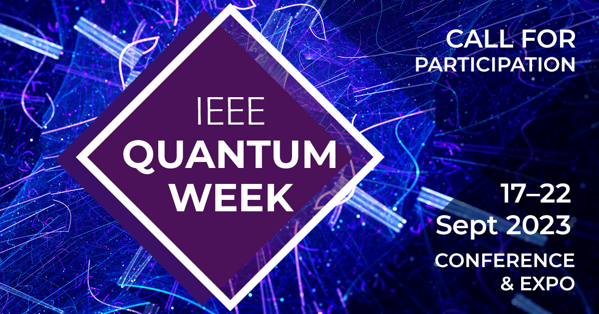 IEEEQuantumWeek's tweet photo. Calling ALL #QuantumExperts: #QuantumWeek2023 is now open for submissions! Learn more about submitting technical papers, workshop proposals, posters, or tutorials @ https://t.co/mb1yhbz7gx

#QCE2023 #IEEE https://t.co/LqnWpbR2Da
