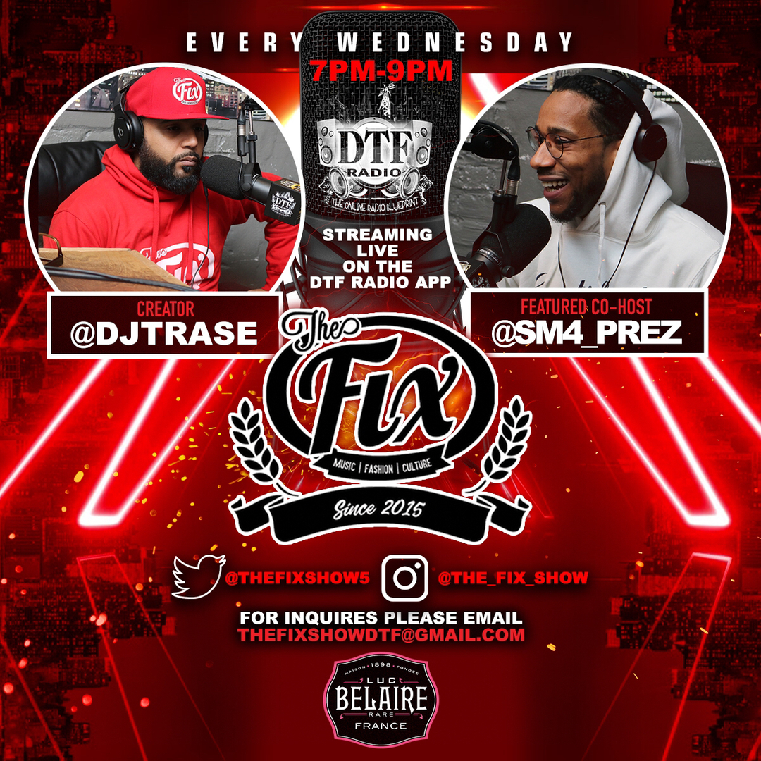 #DTFRadioWednesdayLineUp Lock in TONIGHT‼️ #TheFixShow with @djtrase &amp; cohost @sm4_prez on @the_fix_show on @dtfradio every Wednesday Night from 7-9pm powered by  @officialbelaire