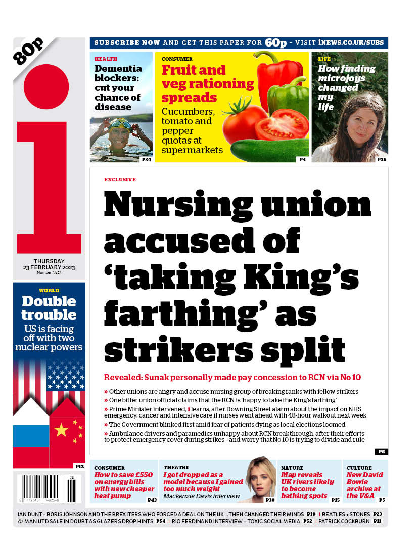 Thursday's i: “Nursing union accused of 'taking King's farthing' as strikers split” #BBCPapers #TomorrowsPapersToday bbc.in/3lP6PrK