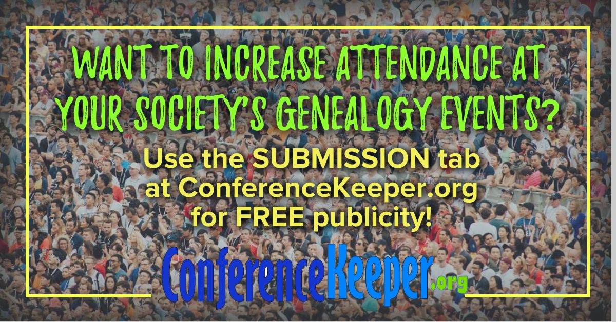 ConfKeep's tweet photo. Please share ConferenceKeeper with your local #genealogy library and/or society! We're happy to promote genealogical or family history society events for free! https://t.co/cFXBdetdot #familyhistory #genealogicalsociety #DNA #ancestry #research #share #RT #free #genevent https://t.co/K3EuIDdzaX