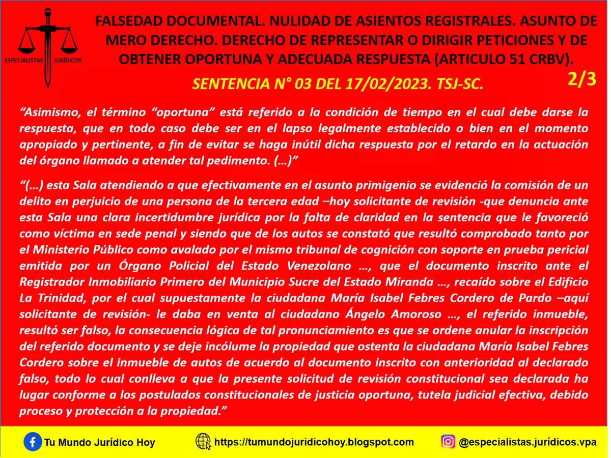 Furiamax's tweet photo. Sentencia N° 03 del 17/02/2023. TSJ-SC. Falsedad Documental. Nulidad de Asientos Registrales. Asunto de Mero Derecho. Derecho de Representar o Dirigir Peticiones y de Obtener Oportuna y Adecuada Respuesta (Articulo 51 CRBV). 
https://t.co/DUPz1u7q7N https://t.co/PmKUuSBaHH