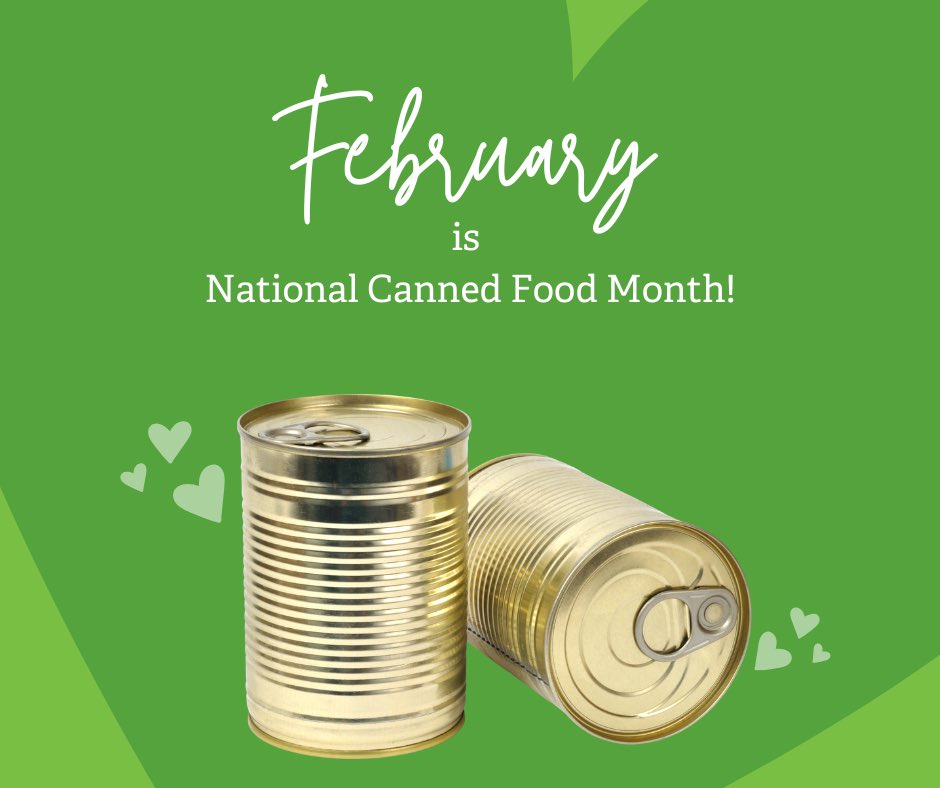 San Diego Food Bank on Twitter "February is National Canned Food Month