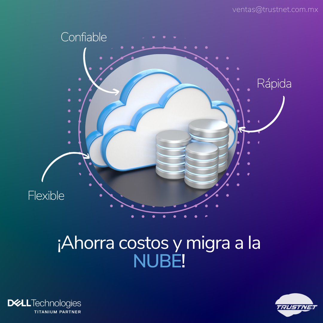 TrustnetMx's tweet image. En la actualidad, las empresas aprovechan cada vez más la #nube ☁️ como parte de su estrategia. ¡No te quedes atrás! Nosotros te ayudamos. ¡Contáctanos 📧📞! #TrustnetMx #DellEMC #PartnerTitanium #DellTech #ThinkTrustnet #TrustnetServices