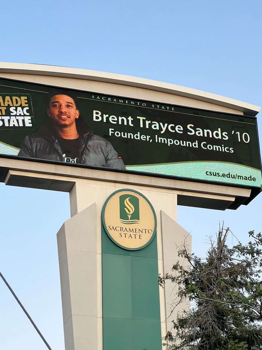 ImpoundComics's tweet photo. Sac state put up a billboard for us ! It’s a real honor to chase your dreams and your college that averages 30k people a year promotes you as the success story ! 🐝 💚🔋 https://t.co/nzaYAQUCih
